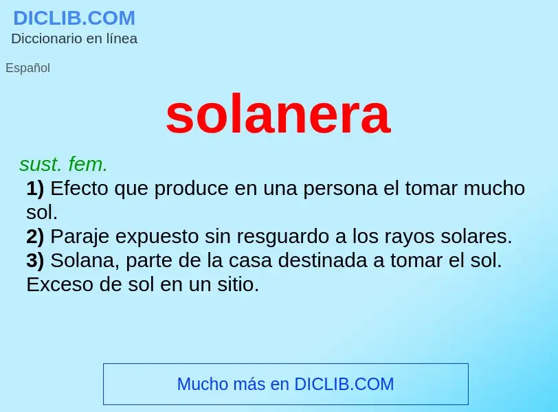 ¿Qué es solanera? - significado y definición