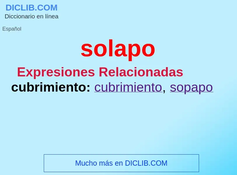 ¿Qué es solapo? - significado y definición