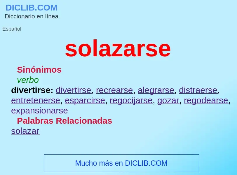 Что такое solazarse - определение