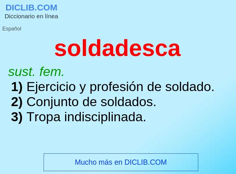 What is soldadesca - definition