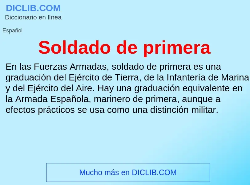 What is Soldado de primera - meaning and definition