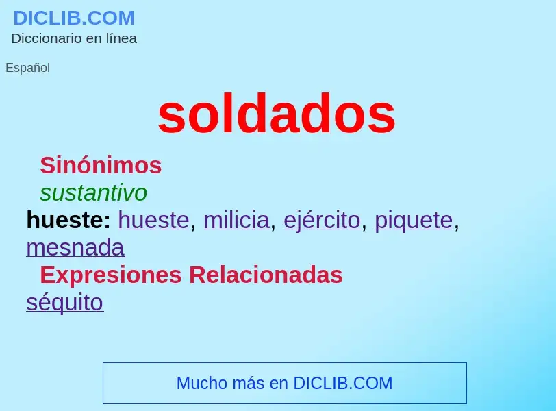 ¿Qué es soldados? - significado y definición