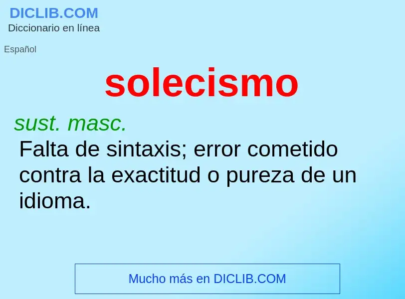 ¿Qué es solecismo? - significado y definición