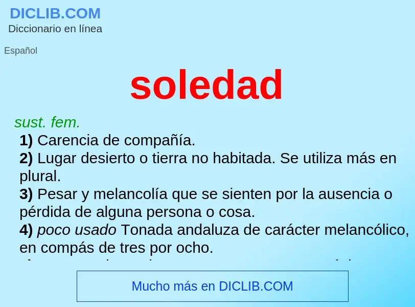 Was ist soledad - Definition