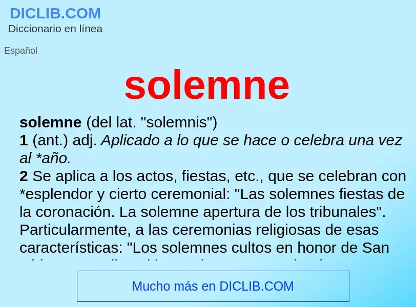 What is solemne - definition