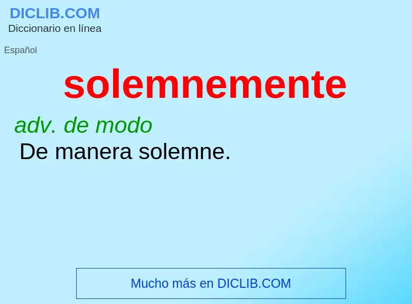 Was ist solemnemente - Definition