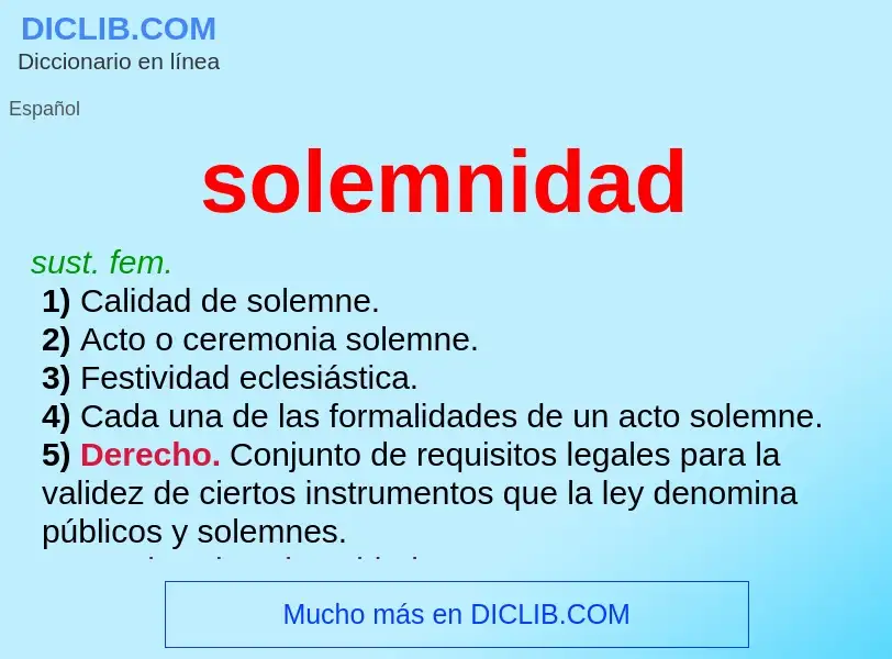 ¿Qué es solemnidad? - significado y definición