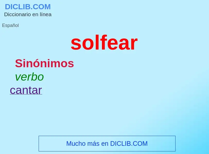 ¿Qué es solfear? - significado y definición