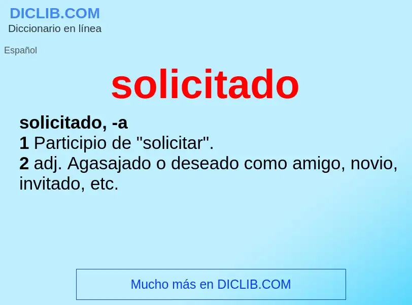 What is solicitado - definition