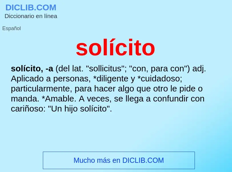 What is solícito - meaning and definition