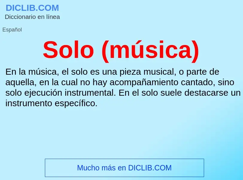 Wat is Solo (música) - definition