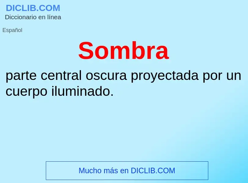 Wat is Sombra - definition