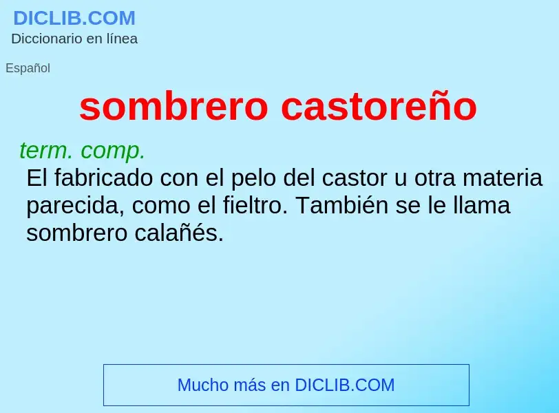 What is sombrero castoreño - definition