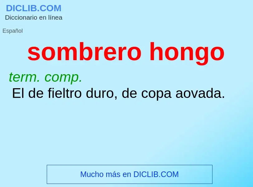 What is sombrero hongo - definition