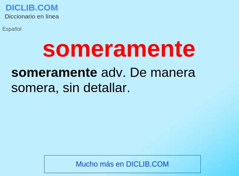 Wat is someramente - definition