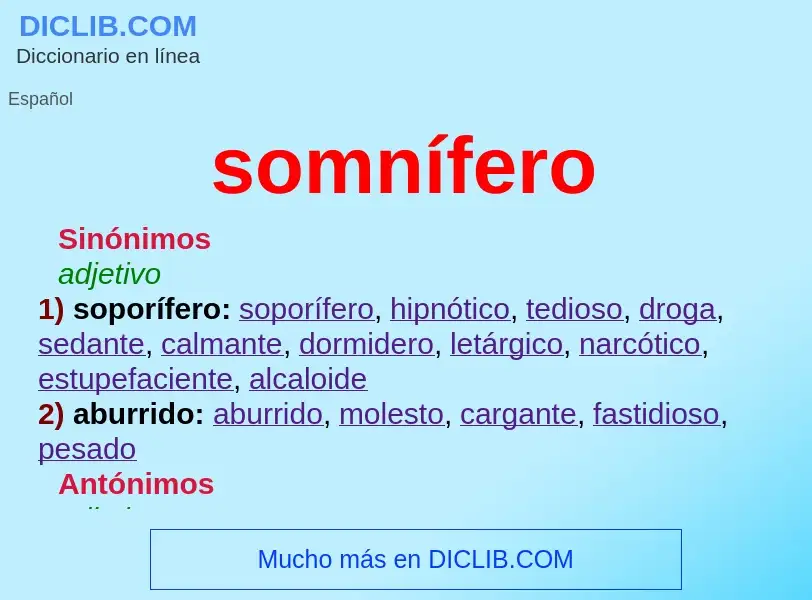 What is somnífero - meaning and definition