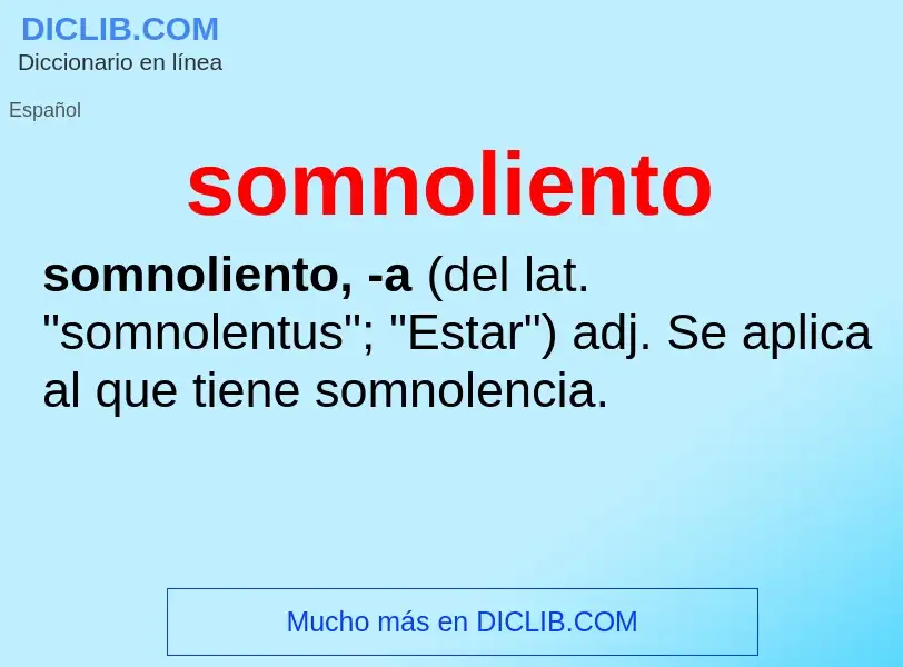 What is somnoliento - meaning and definition