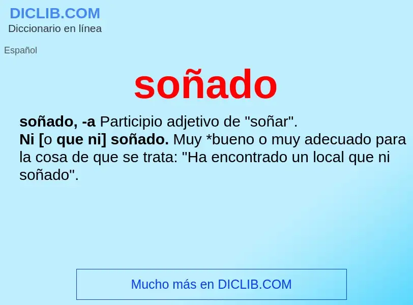 Was ist soñado - Definition