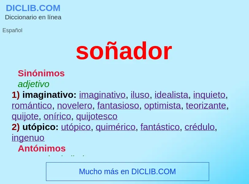 What is soñador - definition