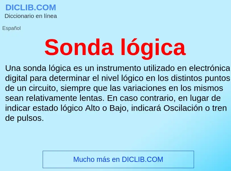 Что такое Sonda lógica - определение