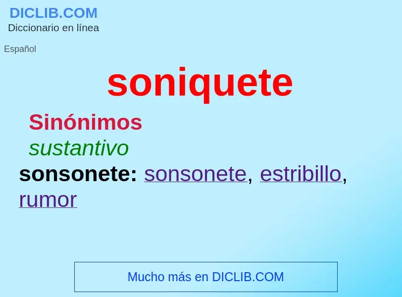 What is soniquete - meaning and definition