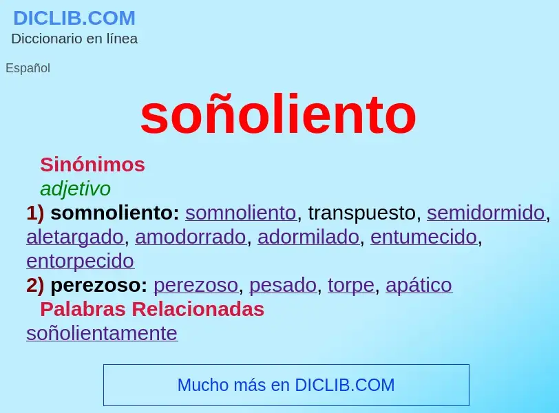 Was ist soñoliento - Definition