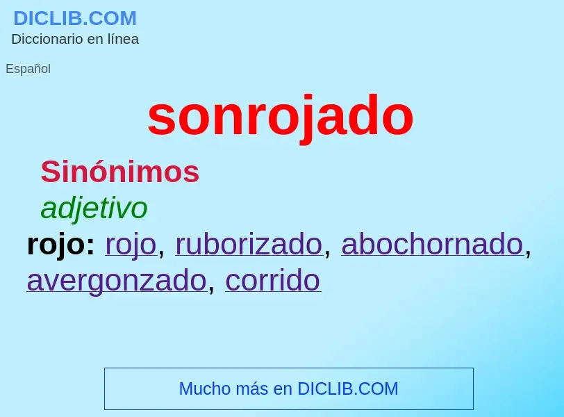 What is sonrojado - meaning and definition