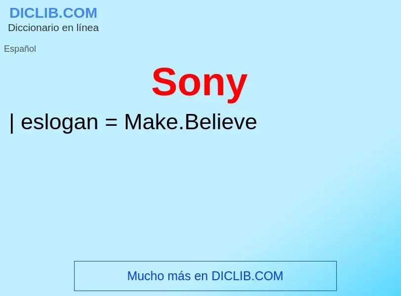 ¿Qué es Sony? - significado y definición