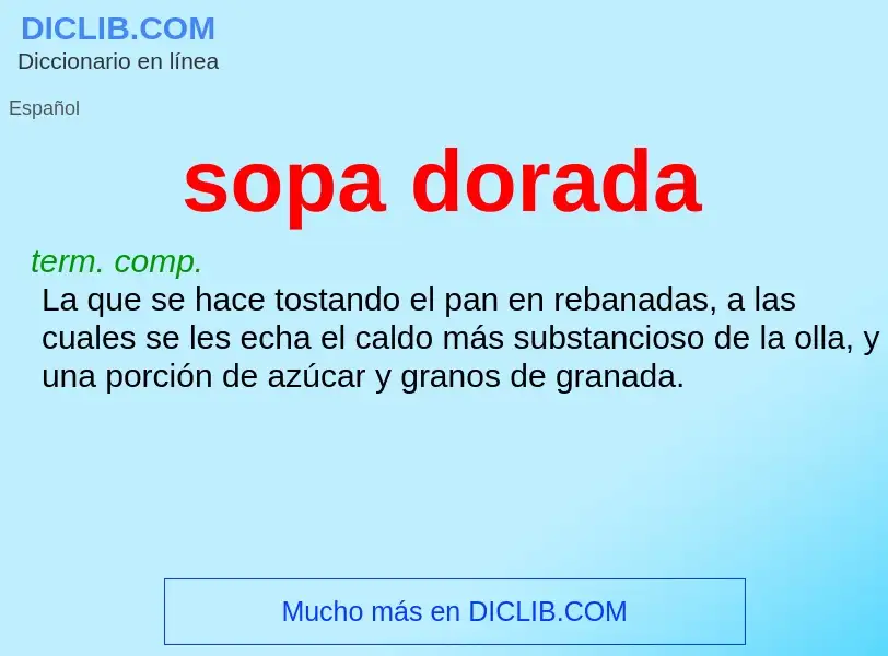 What is sopa dorada - meaning and definition