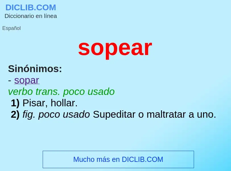 Что такое sopear - определение