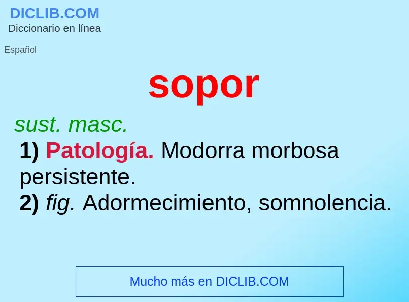 O que é sopor - definição, significado, conceito