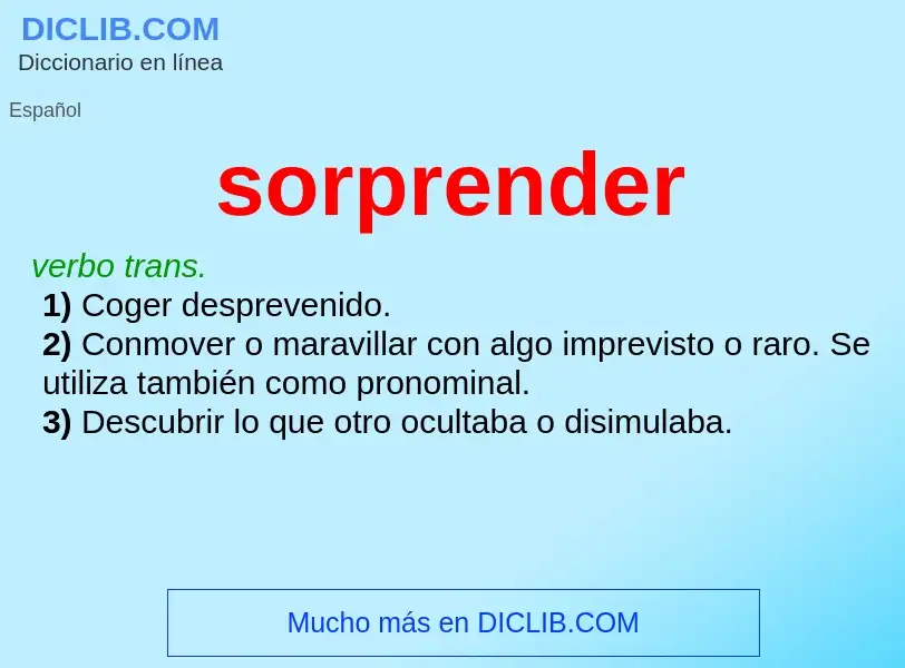 What is sorprender - definition