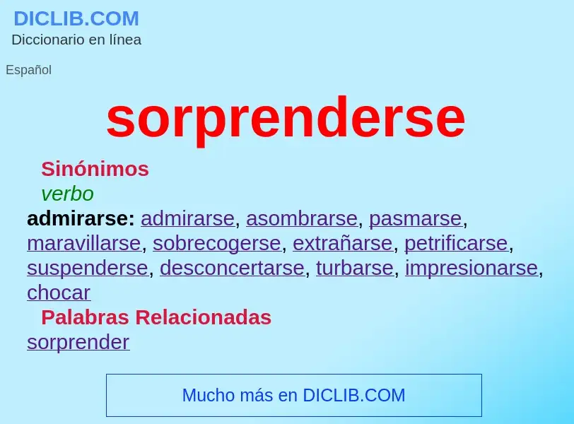 What is sorprenderse - definition