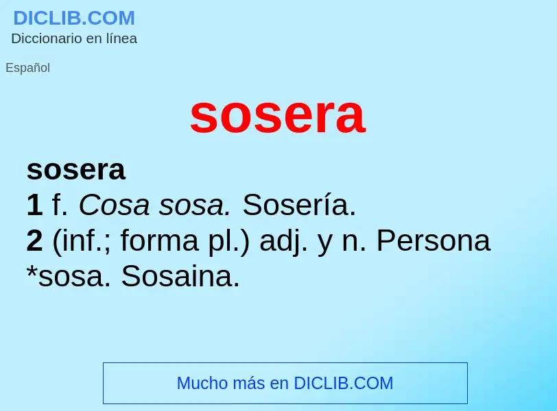 Wat is sosera - definition