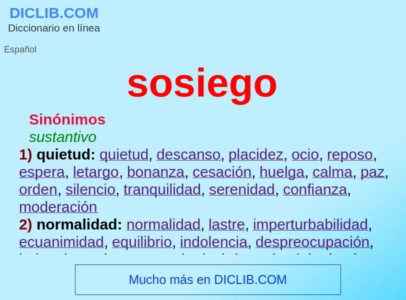 Wat is sosiego - definition