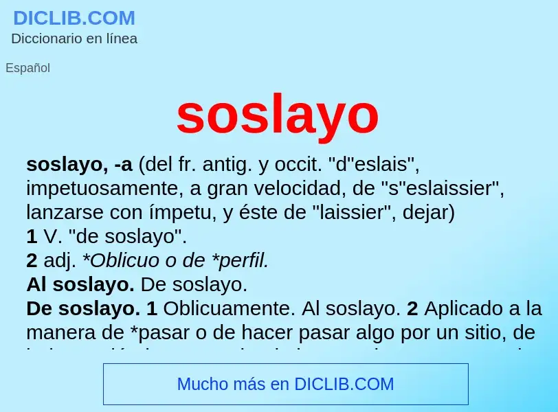 What is soslayo - definition