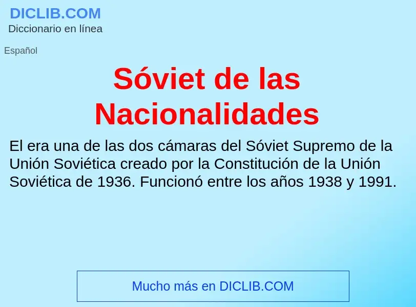 Wat is Sóviet de las Nacionalidades - definition