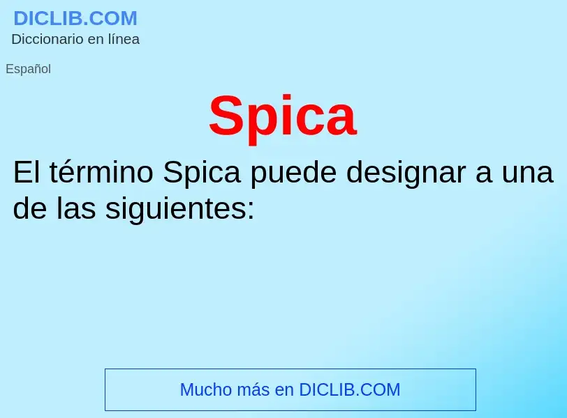 ¿Qué es Spica? - significado y definición