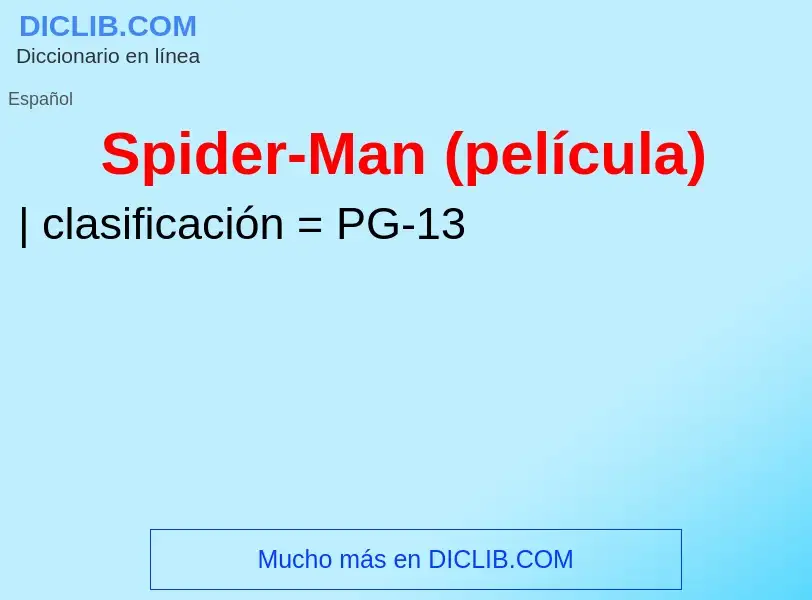 O que é Spider-Man (película) - definição, significado, conceito