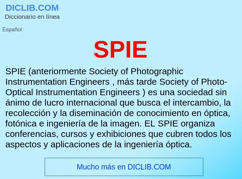 Что такое SPIE - определение