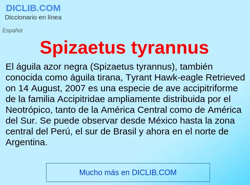 Что такое Spizaetus tyrannus - определение