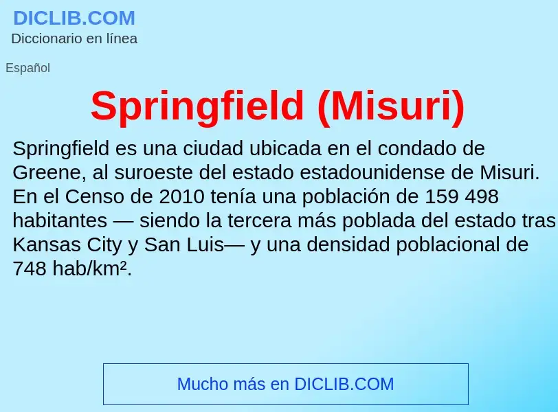 O que é Springfield (Misuri) - definição, significado, conceito