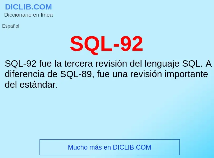 Что такое SQL-92 - определение