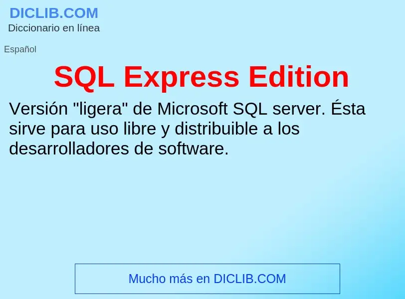 Что такое SQL Express Edition - определение