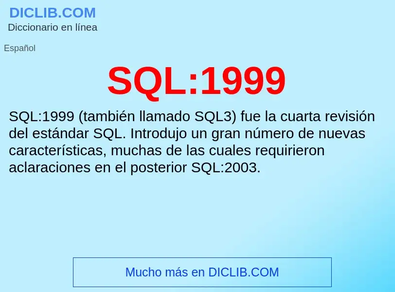 Что такое SQL:1999 - определение