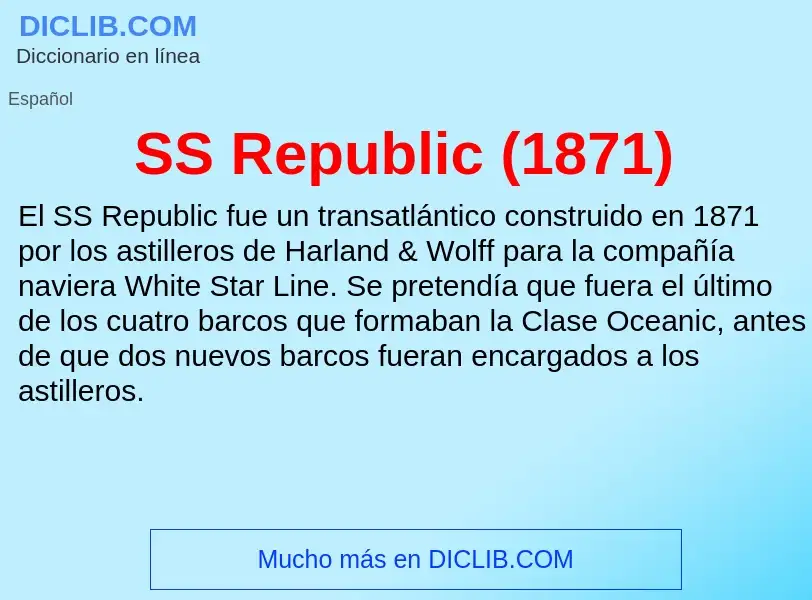 Что такое SS Republic (1871) - определение