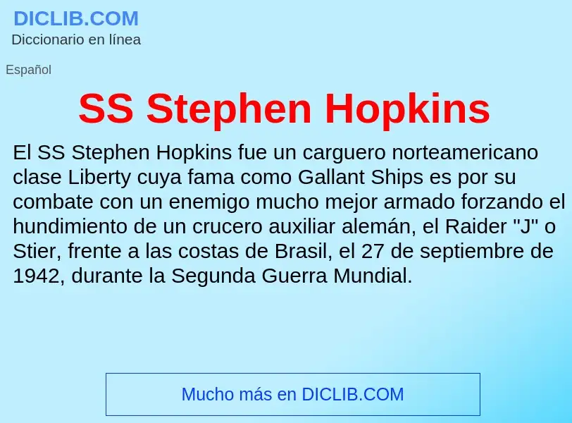 Что такое SS Stephen Hopkins - определение