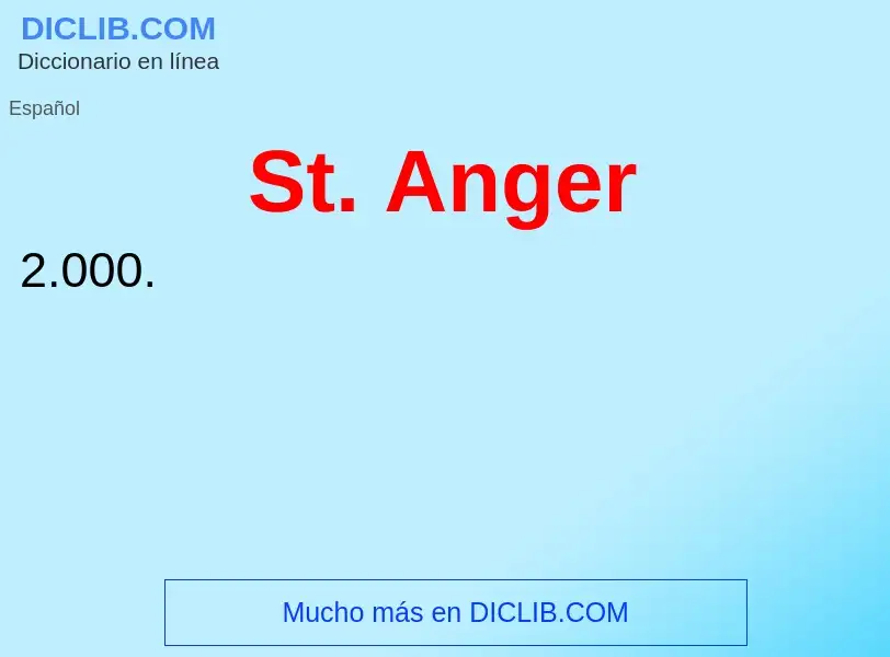 Wat is St. Anger - definition