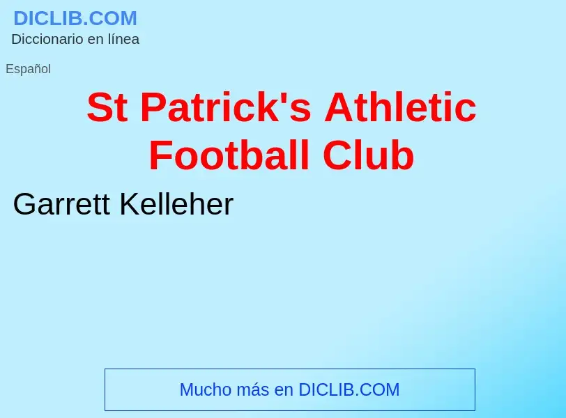 What is St Patrick's Athletic Football Club - definition