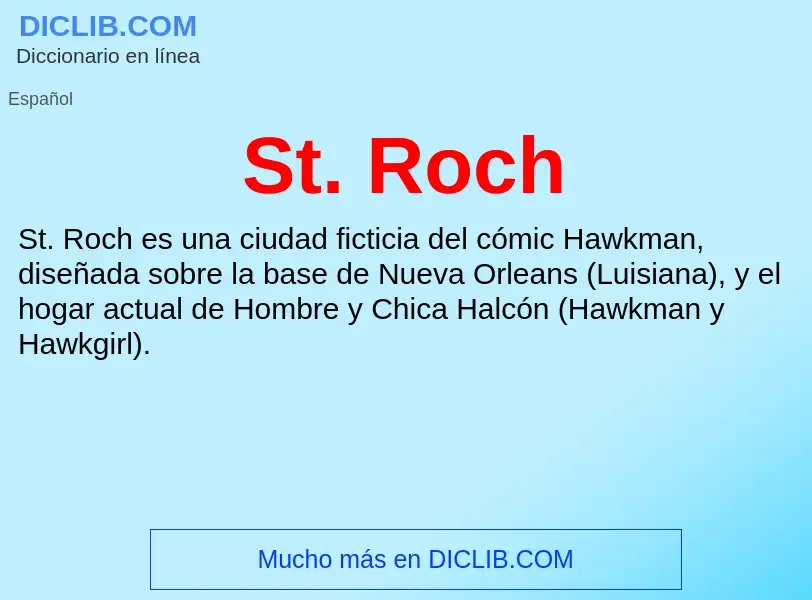 ¿Qué es St. Roch? - significado y definición